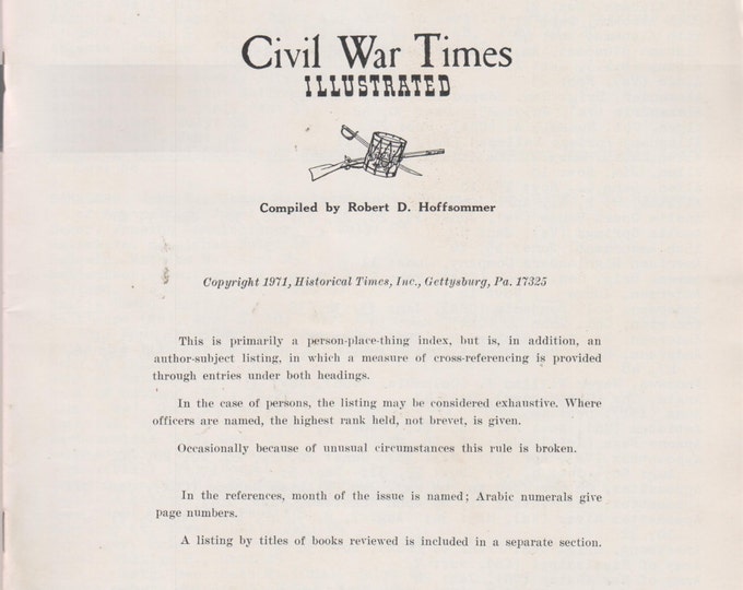 An Index to Civil War Times Illustrated Volume IX (April 1970 - February 1971) (Staple bound: Index) 1971