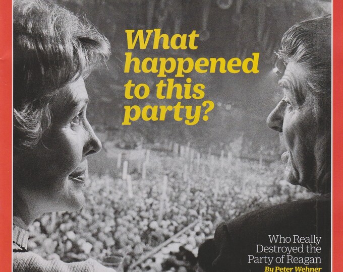 Time March 21, 2016 What Happened To The Republican Party? Ronald Reagan, Nancy Reagan (Magazine: News, Politics,  Current Events)
