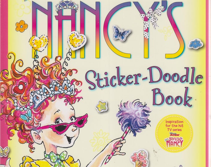 Fancy Nancy's Sticker-Doodle Book by Jane O'Connor  (Trade Paperback: Activity, Children's Ages 4-8) 2020