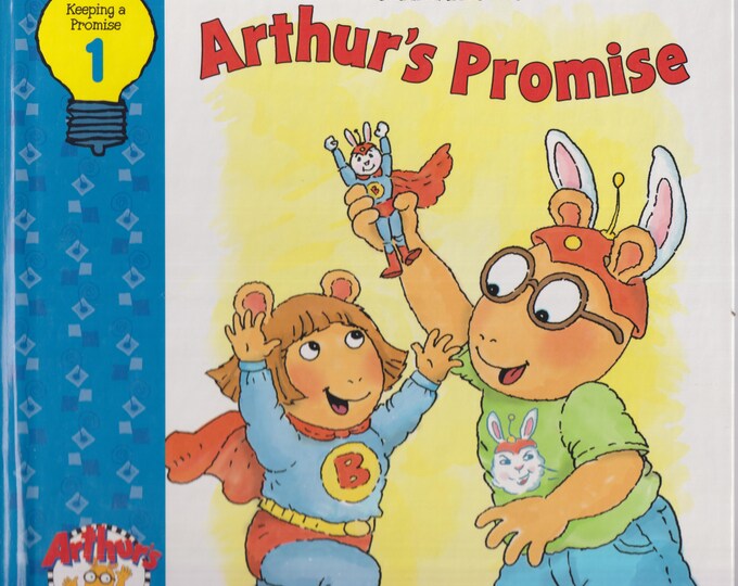 Arthur's Family Values - Marc Brown Arthur's Promise by Nancy Parent (Hardcover: Children's Picture Book) 2001