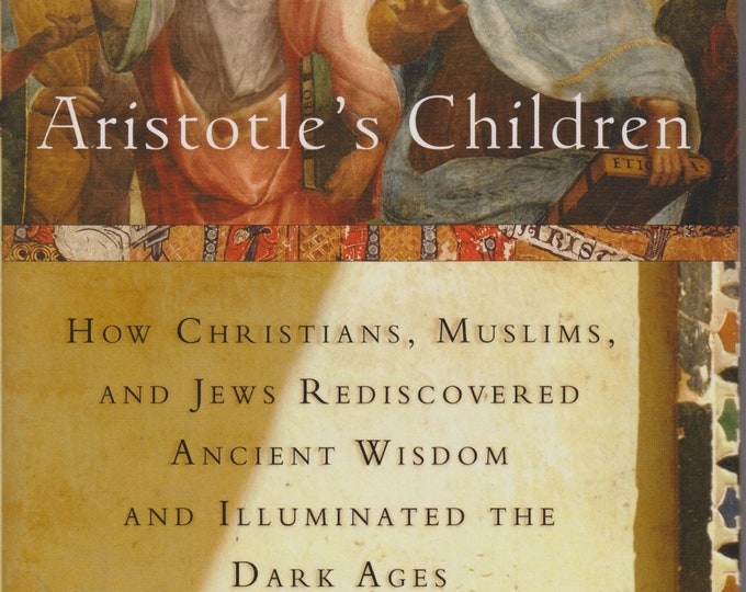 Aristotle's Children by Richard E Rubenstein (Hardcover, Religion, Faith, Reason) 2003