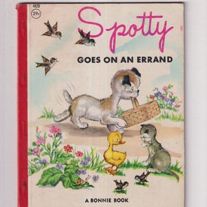 Spotty Goes on an Errand A Bonnie Book #4825 (Hardcover: Children's Picture Book) 1966