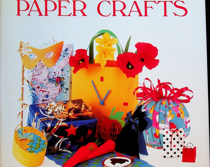 The Art of Paper Crafts by Cheryl Owen (Hardcover: Paper Crafts)  1991