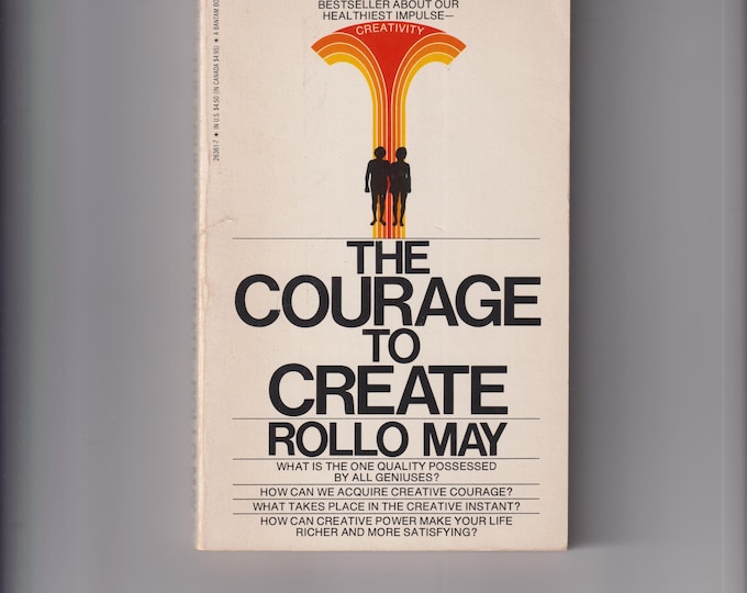 The Courage to Create by Rollo May (Paperback: Psychology) 1985