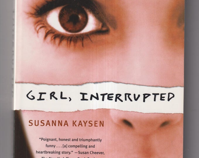 Girl, Interrupted by Susanna Kaysen (Trade Paperback: Memoir, Psychology) 1994
