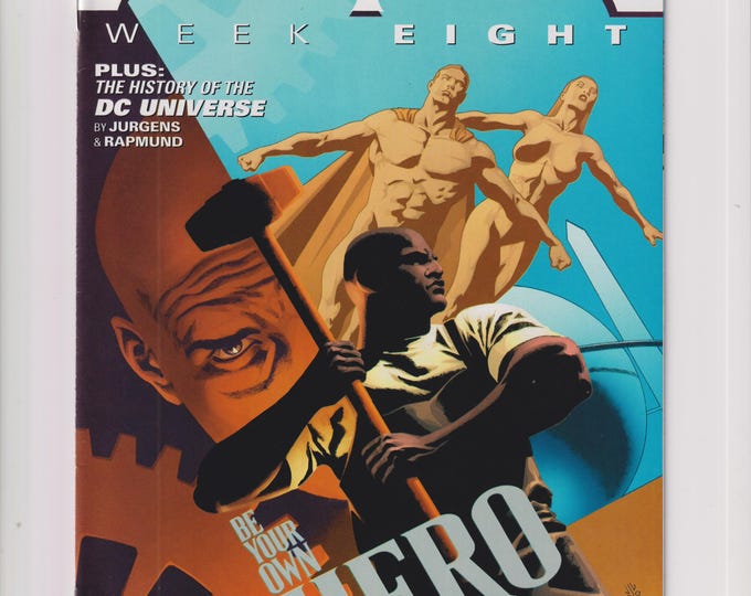 52 Week Eight #8  Be Your Own Hero DC Comics June 28, 2006 (Comic: Action, Superheroes)