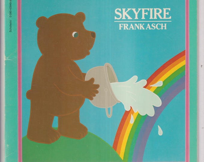 Skyfire by Frank Asch  (Paperback: Children's  Picture Book) 1990