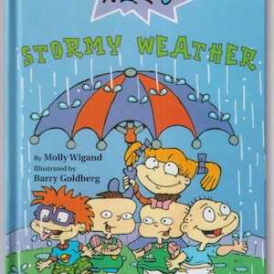 Rugrats Stormy Weather  (Hardcover: Children's, Nickelodeon, Cartoon Characters) 2005