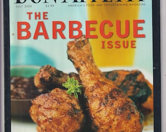 Bon Appetit July 2004: The Barbecue Issue - Recipes & Entertaining