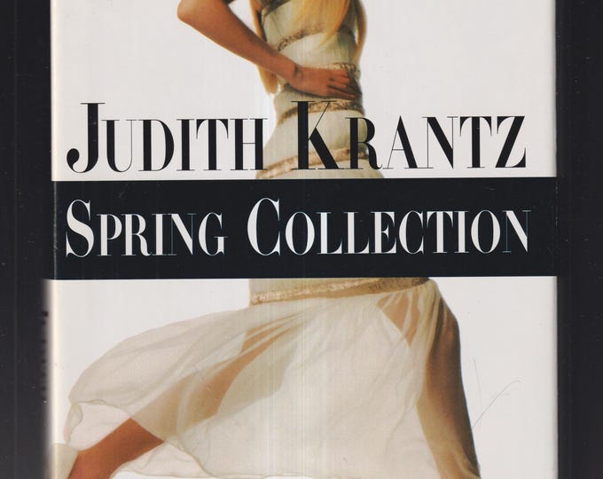 Spring Collection by Judith Krantz (Hardcover: Contemporary Romance) 1996