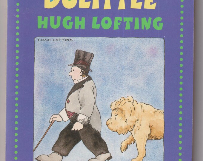 The Story of Doctor Dolittle by Hugh Lofting  (Paperback: Juvenile Fiction, Chapter Books, Ages 6-9) 1997