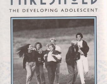 At The Threshold The Developing Adolescent (Trade Paperback: Psychology) 1995