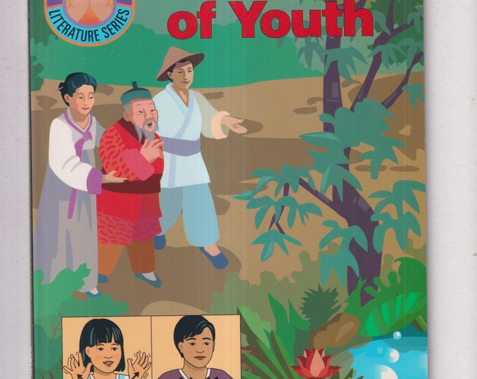 Fountain of Youth (Sign Language Literature Series) (Softcover: Children's Picture Book, Educational) 1997