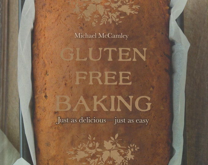 Gluten Free Baking (Hardcover, Cooking, Baking) 2012