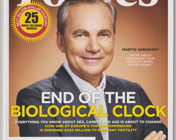 Forbes November 8, 2016 Martin Varsavsky End of the Biological Clock, 25 Next Billion Dollar Startups, (Magazine: Business, Finance)