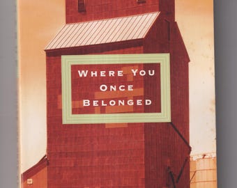 Where You Once Belonged by Kent Haruf (Trade Paperback: Fiction) 2000