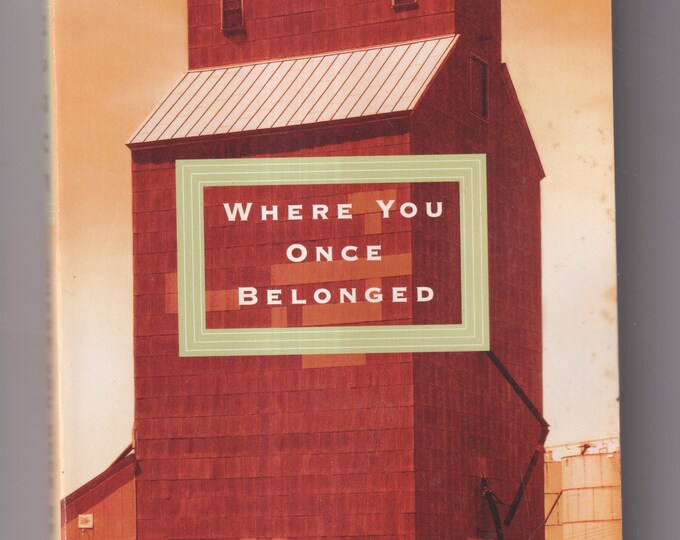 Where You Once Belonged by Kent Haruf (Trade Paperback: Fiction) 2000