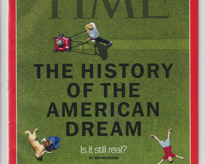 Time July 2, 2012 The History of the American Dream (Magazine: Current Events, Politics)