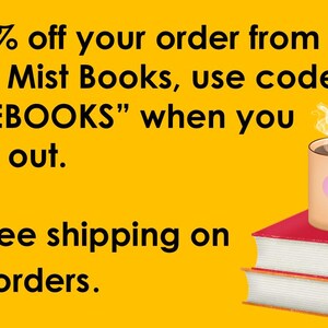 May include: Image with text: "For 10% off your order from Indigo Mist Books, use code "ILOVEBOOKS" when you check out. Plus, free shipping on most orders." A coffee mug with a pink heart sits atop two books.