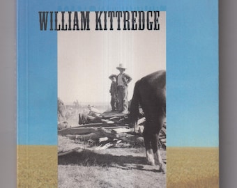 Taking Care by William Kittredge: Memoir, Nature, Storytelling Trade Paperback 1999