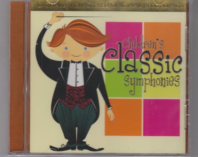 Children's Classic Symphonies (Audio CD: Children's, Music, Educational) 2005