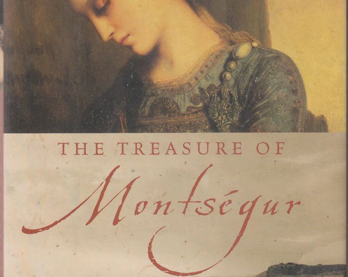 The Treasure of Montsegur by Sophy Burnham (2002, Hardcover, First Edition)