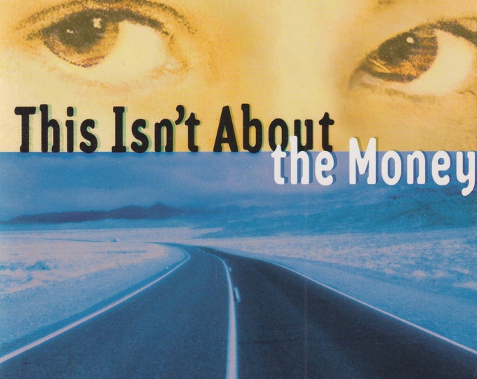 This Isn't About The Money  by Sally Warner (Paperback:  Chapter Book, Ages 10 and Up) 2001