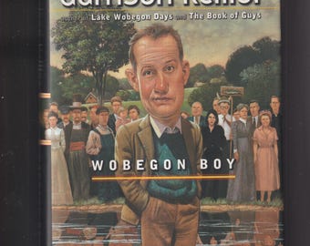 Wobegon Boy by Garrison Keillor (Hardcover: Fiction, Humor) 1997