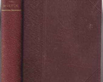 John Halifax, Gentleman by Miss Murlock (Antique Hardcover: Historical Fiction)