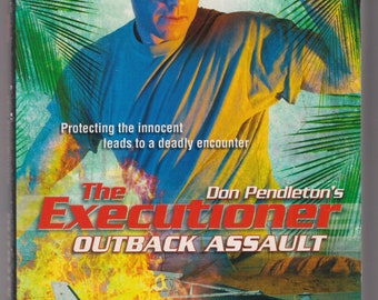 Don Pendelton's The Executioner - Outback Assault (Paperback:  Adventure, Thriller) 2008