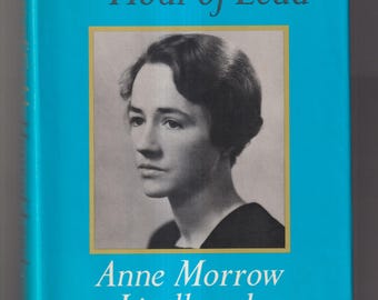 Hour of Gold, Hour of Lead by Anne Morrow Lindbergh (Hardcover: Memoir, Biography) 1973