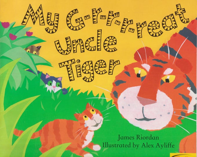 My G-r-r-r-eat Uncle Tiger (Paperback: Children's Picture Book, Ages 2-8)  1995