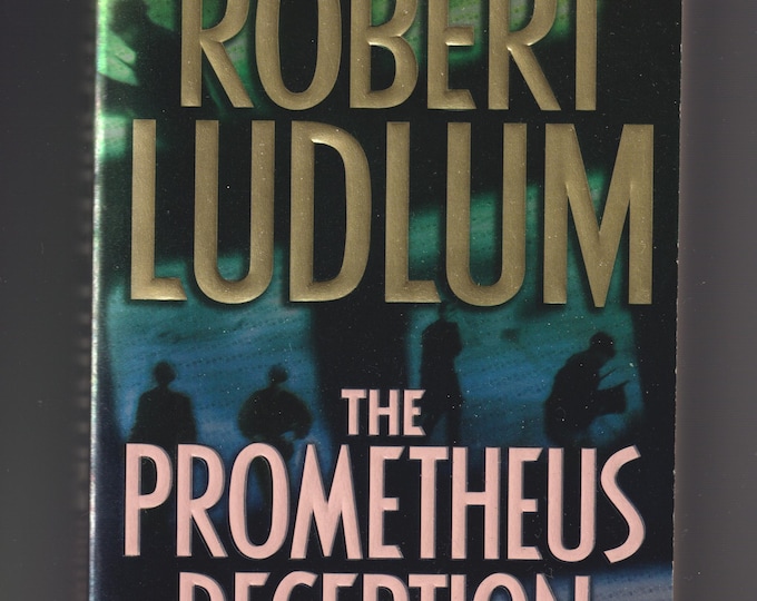 The Prometheus Deception by Robert Ludlum  (Paperback: Thriller, Suspense)  2001