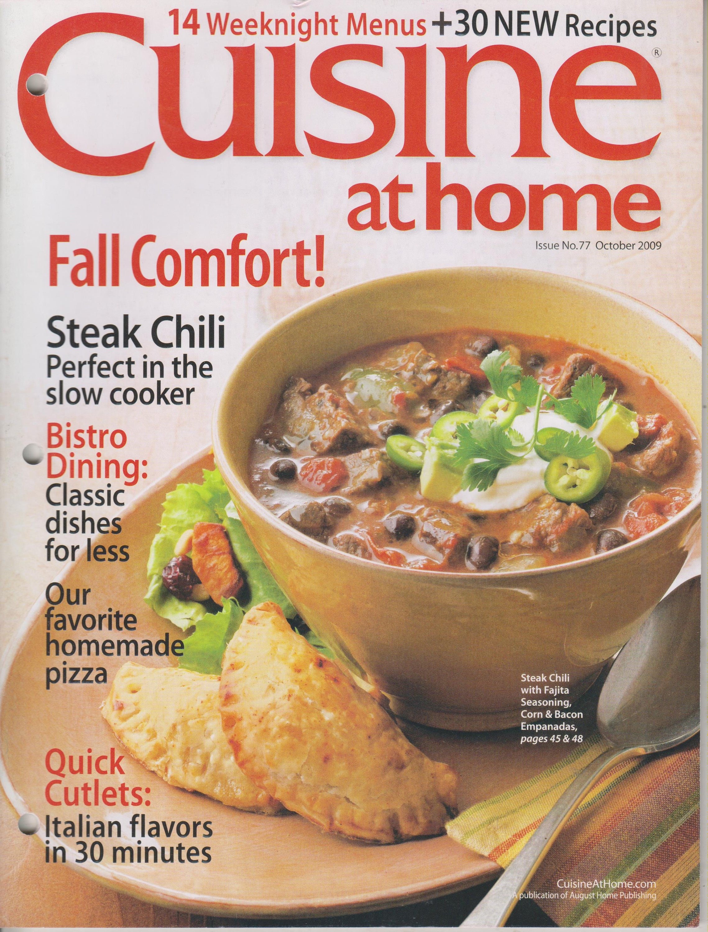 Cuisine at Home October 2009 Fall Comfort! 14 Weeknight Menus 30 New