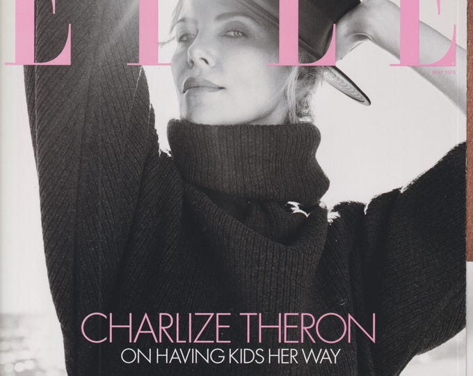 Elle May 2018 Charlize Theron Having Kids Her Way (B&W Cover) (Magazine: Fashion)