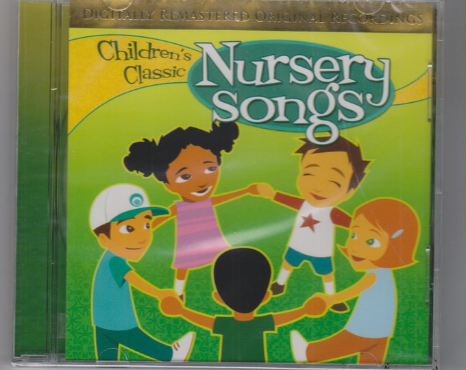 Children's Classic Nursery Songs (Audio CD: Children's, Music, Singalongs, Educational) 2005