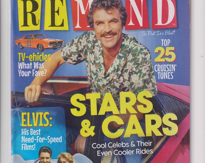ReMIND 2025 Stars & Cars, Tom Selleck, TV Vehicles, Elvis' Need For Speed, Top 25 Cruisin' Songs (Magazine: Nostalgia, Puzzles, Celebrities)