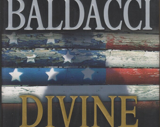 Divine Justice  by David Baldacci (Hardcover: Action, Mystery, Camel Club) 2008