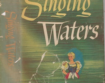 Singing Waters by Ann Bridge  (Hardcover: Fiction) 1946