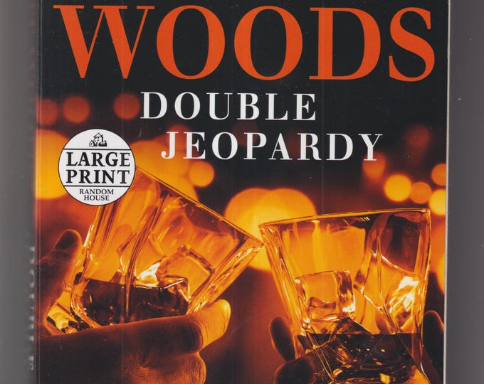 Double Jeopardy by Stuart Woods (Large Print)  (Paperback: Fiction, Thriller, Mystery)  2021