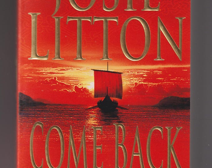 Come Back to Me by Josie Litton (Paperback: Historical Romance) 2001