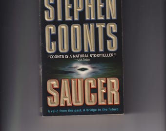 Saucer by Stephen Coonts (Paperback: Science Fiction Thriller, Adventure) 2003