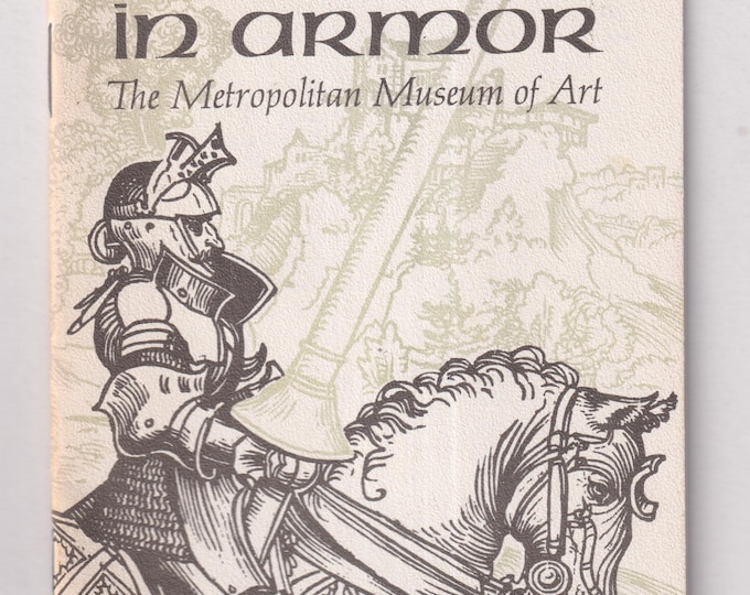 Knights In Armor (Metropolitan Museum of Art) (Staple Bound Booklet: Travel, New York City) 1980