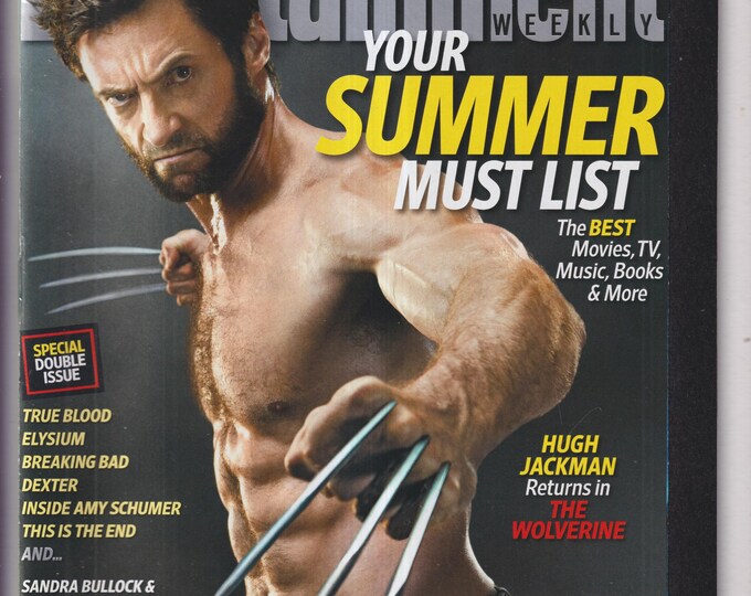 Entertainment Weekly May 31 - June 7, 2013 Hugh Jackman The Wolverine, Summer Must List, 99 Ways to Spend 99 Days (Magazine: Movies, TV)