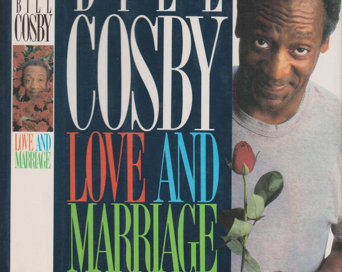 Love and Marriage by Bill Crosby (Hardcover, Humor, Relationships) 1989