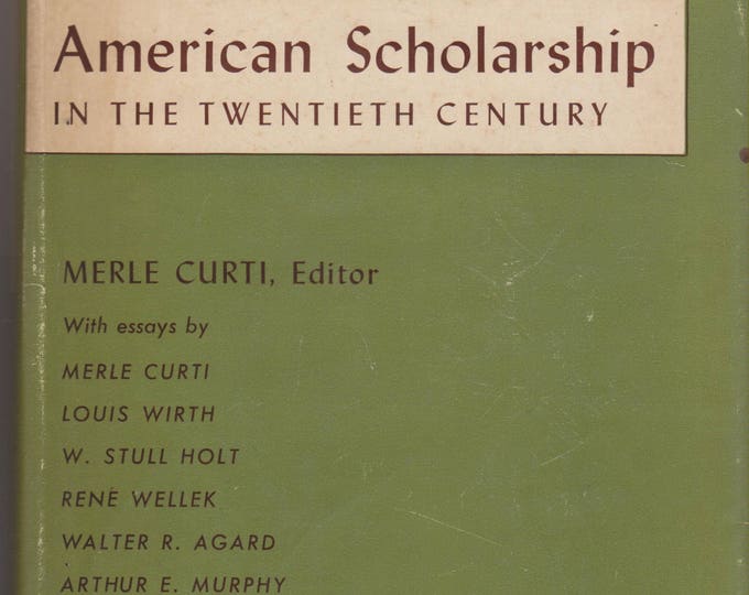 American Scholarship in the Twentieth Century (Hardcover: Essays) 1953