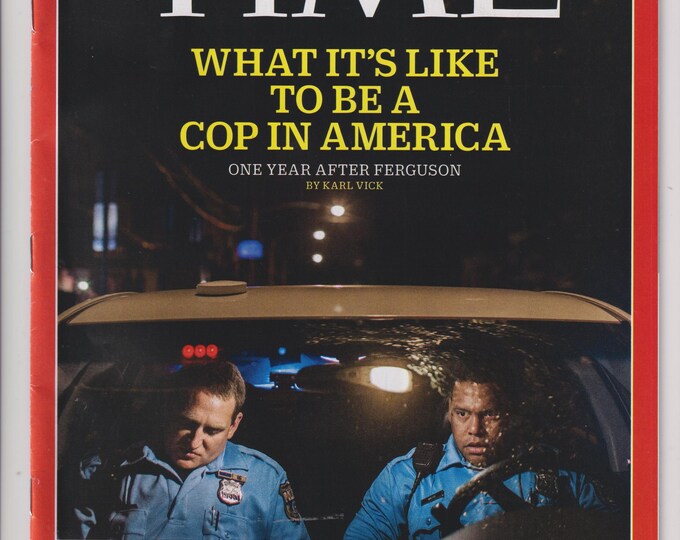Time August 24, 2015 Cops in America, Global Migrant Crisis, Consumer Financial Protection Bureau (Magazine: News, Current Events)