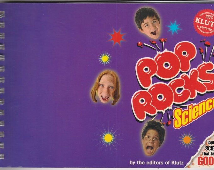 The Klutz Pop Rocks  Science (Spiral Bound: Science, Hobby, Juvenile) 2006