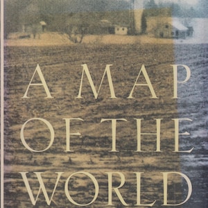 A Map of the World by Jane Hamilton (Hardcover: Fiction) 1994