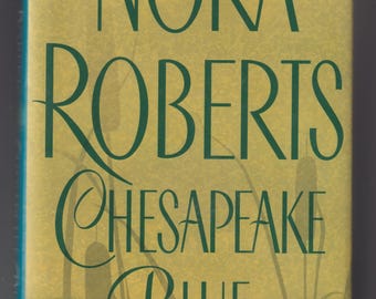 Chesapeake Blue  by Nora Roberts (Hardcover: Contemporary Fiction, Romance) 2002